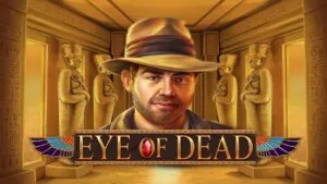 Eye of Dead Slot Demo – Honest Review, RTP & Volatility