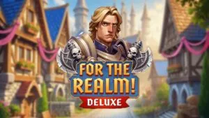 For The Realm Deluxe Slot Demo – Honest Review, RTP & Volatility