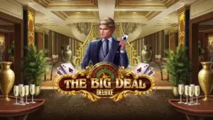 The Big Deal Deluxe Slot Demo – Honest Review, RTP & Volatility